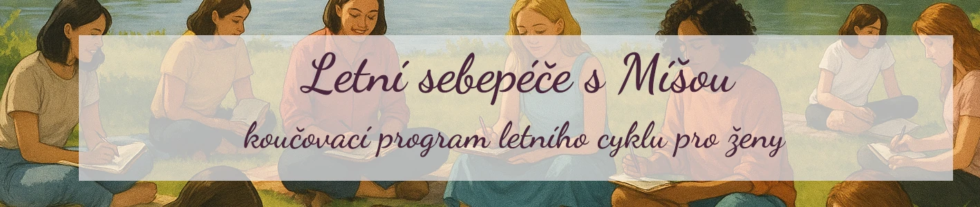 Letní sebepéče s Míšou